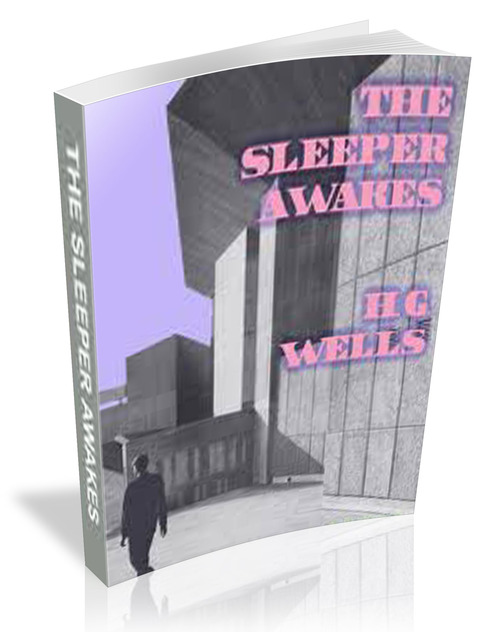 Product picture The Sleeper Awakes - illustrated