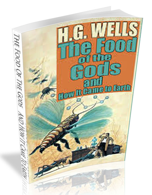 Product picture The Food of the Gods and How It Came to Earth